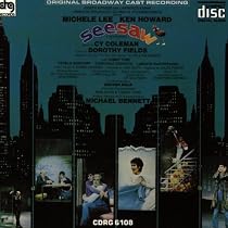 Seesaw - Music By Cy Coleman;