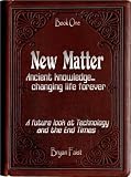 New Matter: Ancient knowledge changing life forever 51Wief%2Btj7L. SL160 New Matter: Ancient knowledge changing life forever