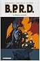 BPRD, Tome 6 : La machine universelle