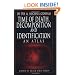 Time of Death, Decomposition and Identification: An Atlas (Cause of Death Atlas Series)