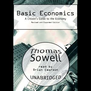 A Citizen's Guide to the Economy - Thomas Sowell