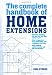 Home Extensions (Complete Handbook)
