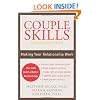 Couple Skills: Making Your Relationship Work
