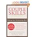 Couple Skills: Making Your Relationship Work