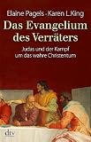 Produkt-Bild: Das Evangelium des Verr&auml;ters: Judas und der Kampf um das wahre Christentum