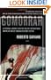 Gomorrah: A Personal Journey into the Violent International Empire of Naples' Organized Crime System