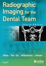 Radiographic Imaging for the Dental Team, 4e