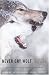 Never Cry Wolf