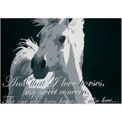 Romantische Pferde Karte nicht nur f�r Reiter: And that I love horses...