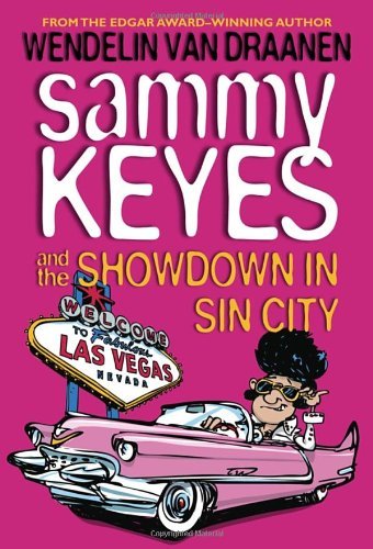 Sammy Keyes and the Showdown in Sin City (Sammy Keyes (Quality)) by Wendelin Van Draanen (6-Aug-2013) Paperback