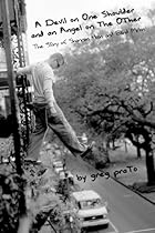 A Devil on One Shoulder and an Angel on the Other: The Story of Shannon Hoon and A Devil on One Shoulder and an Angel on the Other: The Story of Shannon Hoon and