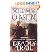 Deadly Trail (Matt Jensen: The Last Mountain Man, No. 2)