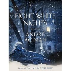 Eight White Nights: A Novel