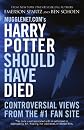 Mugglenet.com's Harry Potter Should Have Died