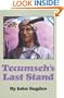 Tecumseh's Last Stand