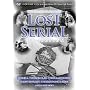 The Lost Serial Collection - Clips and Chapters from 35 Extremely Rare Serials
