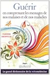 Gu�rir en comprenant les messages de...