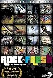 Rock Fresh [DVD]