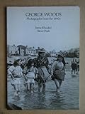 George Woods : photographs from the 1890s