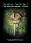 Securing Cyberspace: A New Domain for...