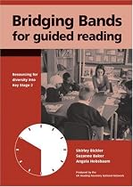 Bridging Bands for Guided Reading: Resourcing for Diversity into Key Stage 2