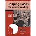 Bridging Bands for Guided Reading: Resourcing for Diversity into Key Stage 2