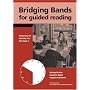 Bridging Bands for Guided Reading: Resourcing for Diversity into Key Stage 2