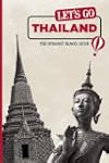 Let's Go Thailand: The Student Travel...