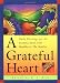 A Grateful Heart: Daily Blessings for the Evening Meal from Buddha to the Beatles