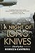 A Night of Long Knives (Hannah Vogel)