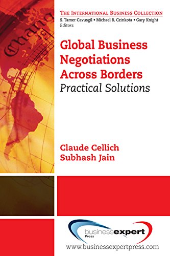 Practical Solutions to Global Business Negotiations (International Business Collection)
