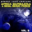 Planet Rock Remixes Vol. 2