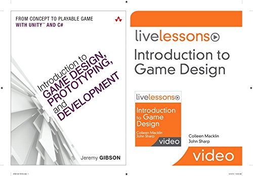 Introduction to Game Design, Prototyping, and Development (Book) and Introduction to Game Design LiveLessons (VideoTraining) Bundle
