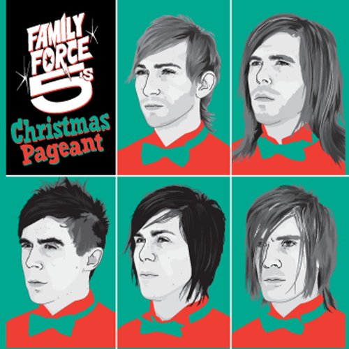 Family Force 5 - The Family Force 5 Christmas Pageant - Zortam Music