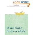 If You Want to See a Whale