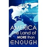 AMERICATHELANDOFMORETHANENOUGH