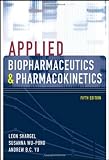Applied Biopharmaceutics & Pharmacokinetics (Shargel, Applied Biopharmaceuticals & Pharmacokinetics)