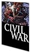 Civil War: Peter Parker, Spider-Man TPB (Spider-Man Graphic Novels (Marvel Paperback))