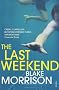 The Last Weekend