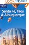 Lonely Planet Santa Fe, Taos & Albuquerque