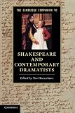 The Cambridge companion to Shakespeare and contemporary dramatists