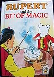 Rupert and the bit of magic