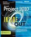 Microsoft Project 2010 Inside Out (Inside Out (Microsoft))