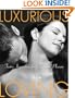 Luxurious Loving: Tantric Inspirations for Passion and Pleasure