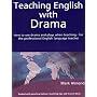 Teaching English with Drama