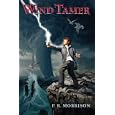Wind Tamer by P.R. Morrison