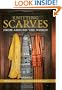 Knitting Scarves from Around the World: 23 Patterns in a Variety of Styles and Techniques