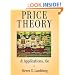 Price Theory and Applications (with Economic Applications)