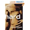 Hard: A Novel