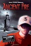Ancient Fire (Danger Boy, Episode 1)